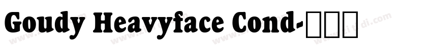 Goudy Heavyface Cond字体转换